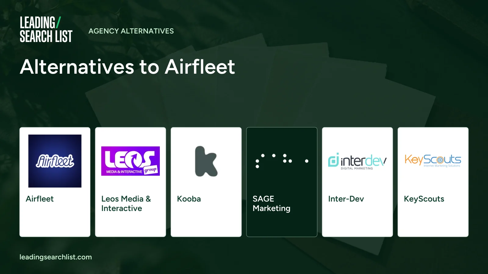 Alternatives to Airfleet. Logos shown: Airfleet, Leos Media & Interactive, Kooba, SAGE Marketing, Inter-Dev, KeyScouts. Leading Search List.