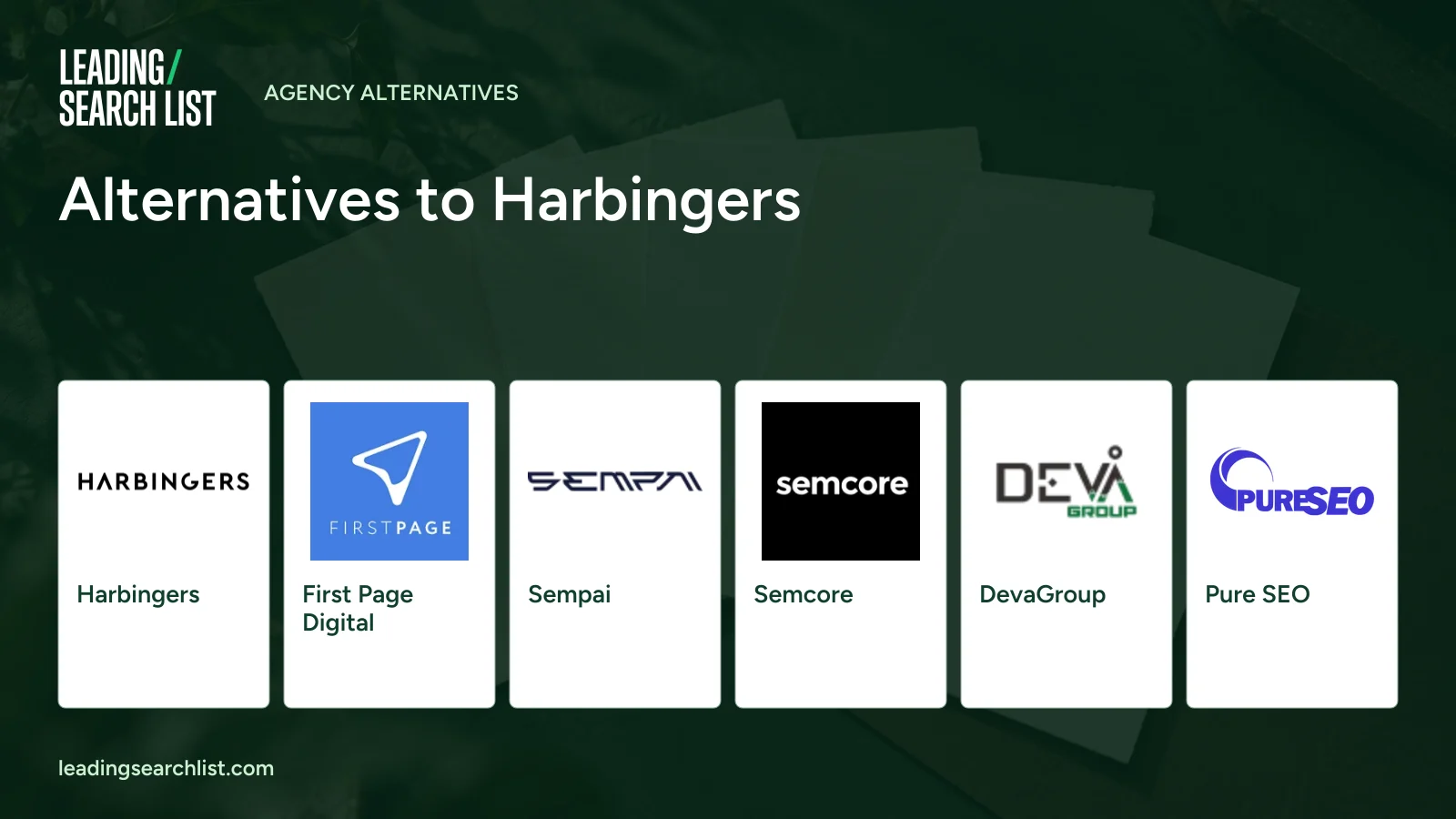 Alternatives to Harbingers. Logos shown: Harbingers, First Page Digital, Sempai, Semcore, DevaGroup, Pure SEO. Leading Search List.