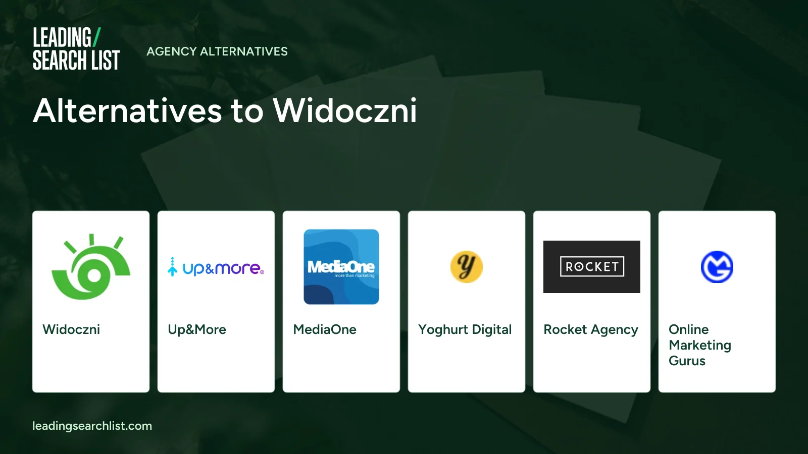 Alternatives to Widoczni. Logos shown: Widoczni, Up&More, MediaOne, Yoghurt Digital, Rocket Agency, Online Marketing Gurus. Leading Search List.
