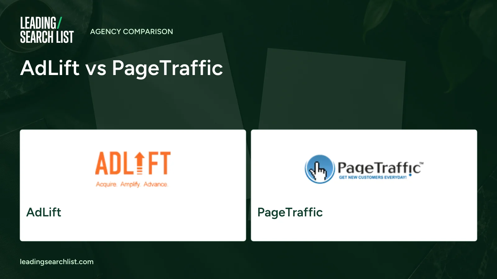 AdLift vs PageTraffic. Logos shown: AdLift, PageTraffic. Leading Search List.