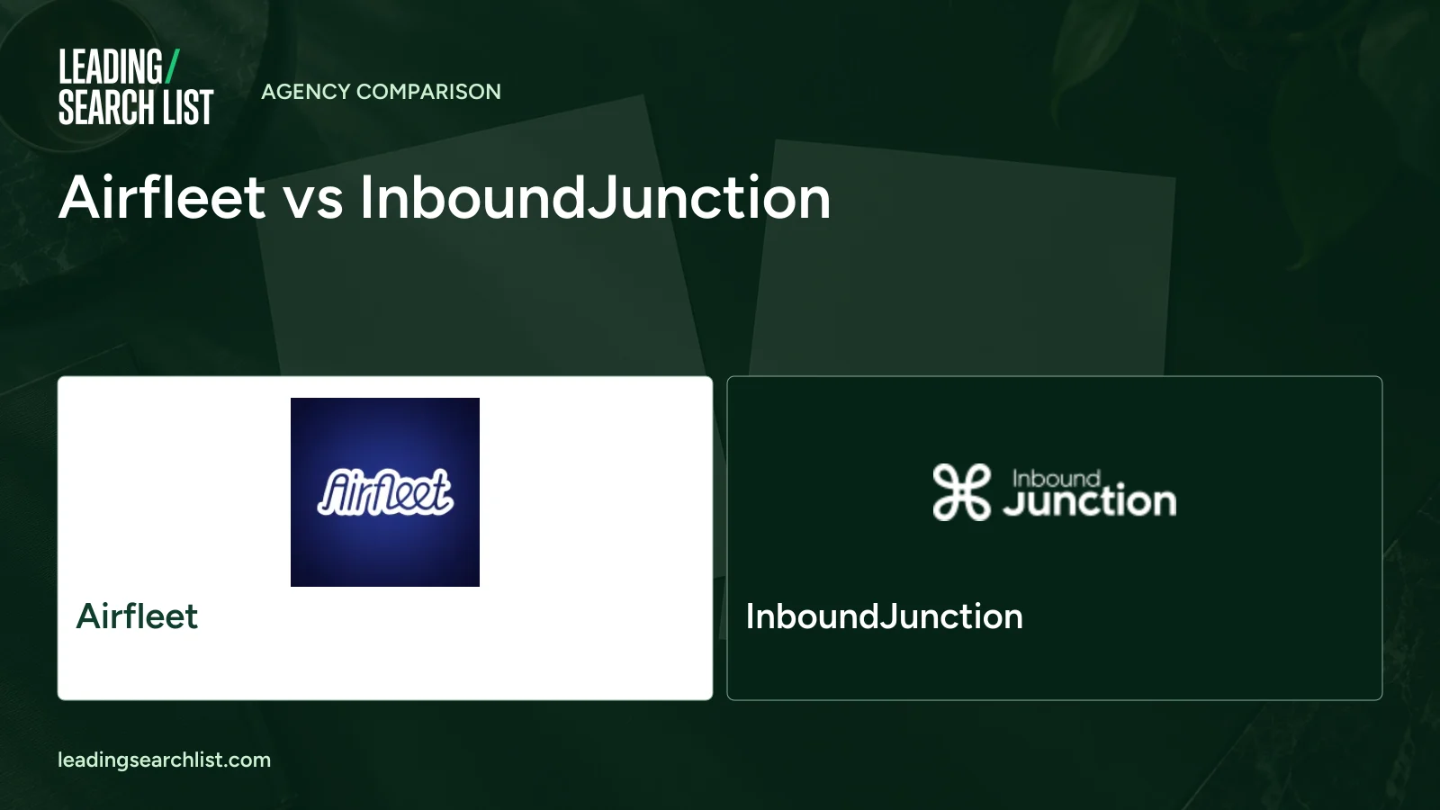Airfleet vs InboundJunction. Logos shown: Airfleet, InboundJunction. Leading Search List.