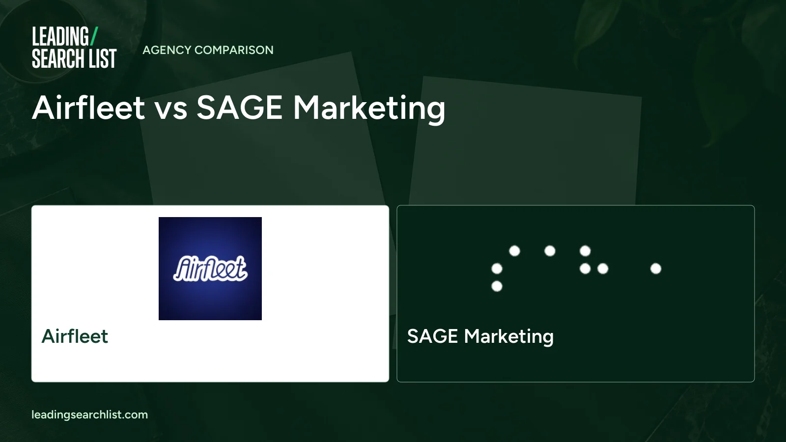 Airfleet vs SAGE Marketing. Logos shown: Airfleet, SAGE Marketing. Leading Search List.