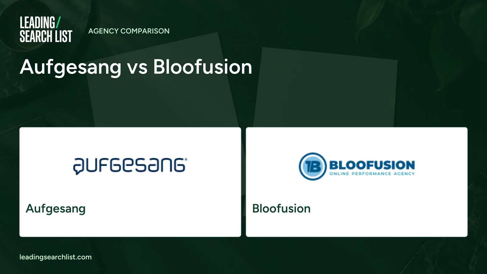 Aufgesang vs Bloofusion. Logos shown: Aufgesang, Bloofusion. Leading Search List.