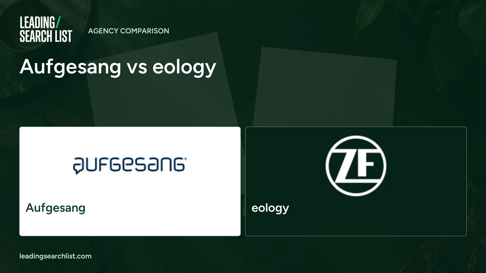 Aufgesang vs eology. Logos shown: Aufgesang, eology. Leading Search List.