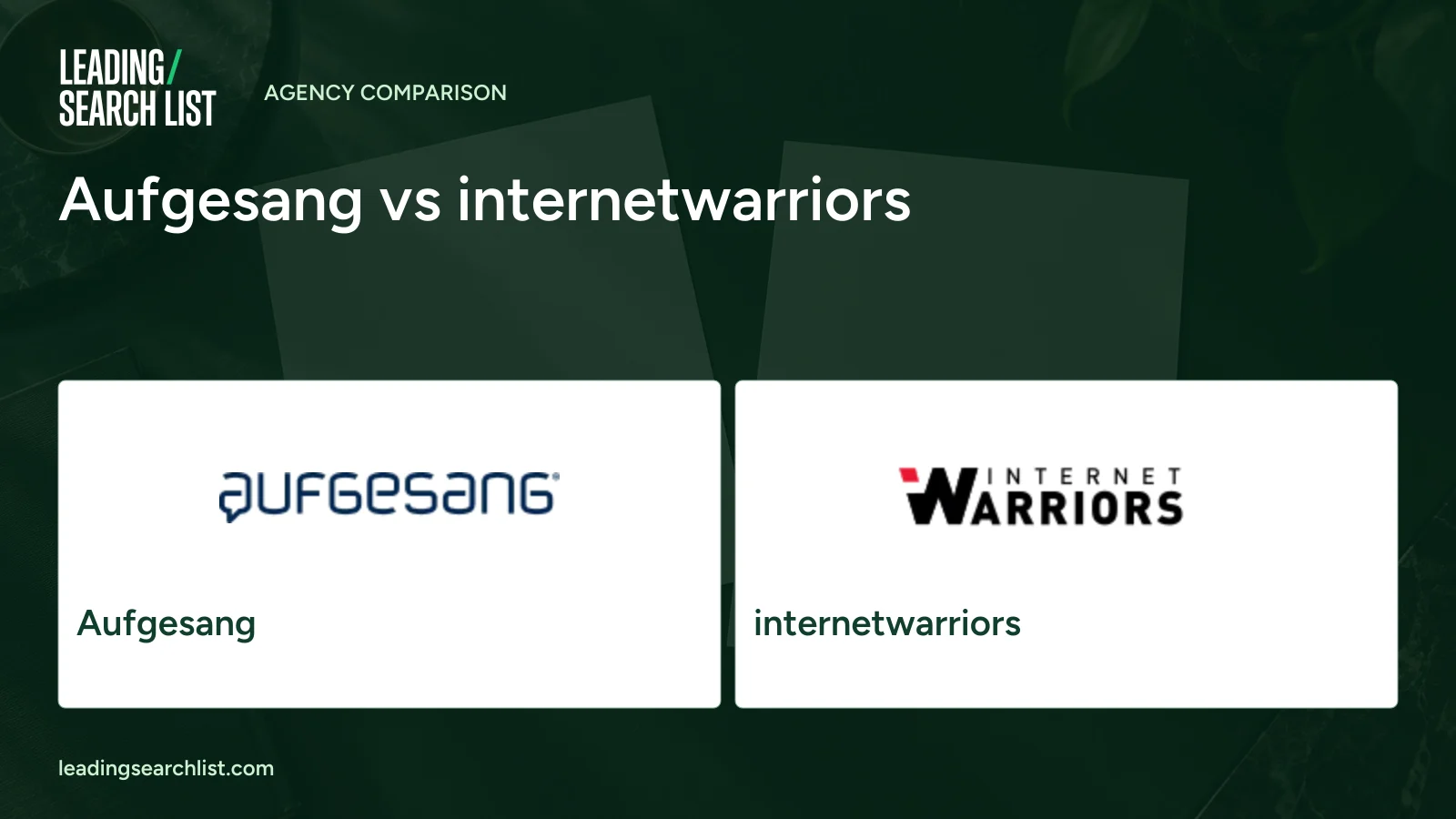 Aufgesang vs internetwarriors. Logos shown: Aufgesang, internetwarriors. Leading Search List.