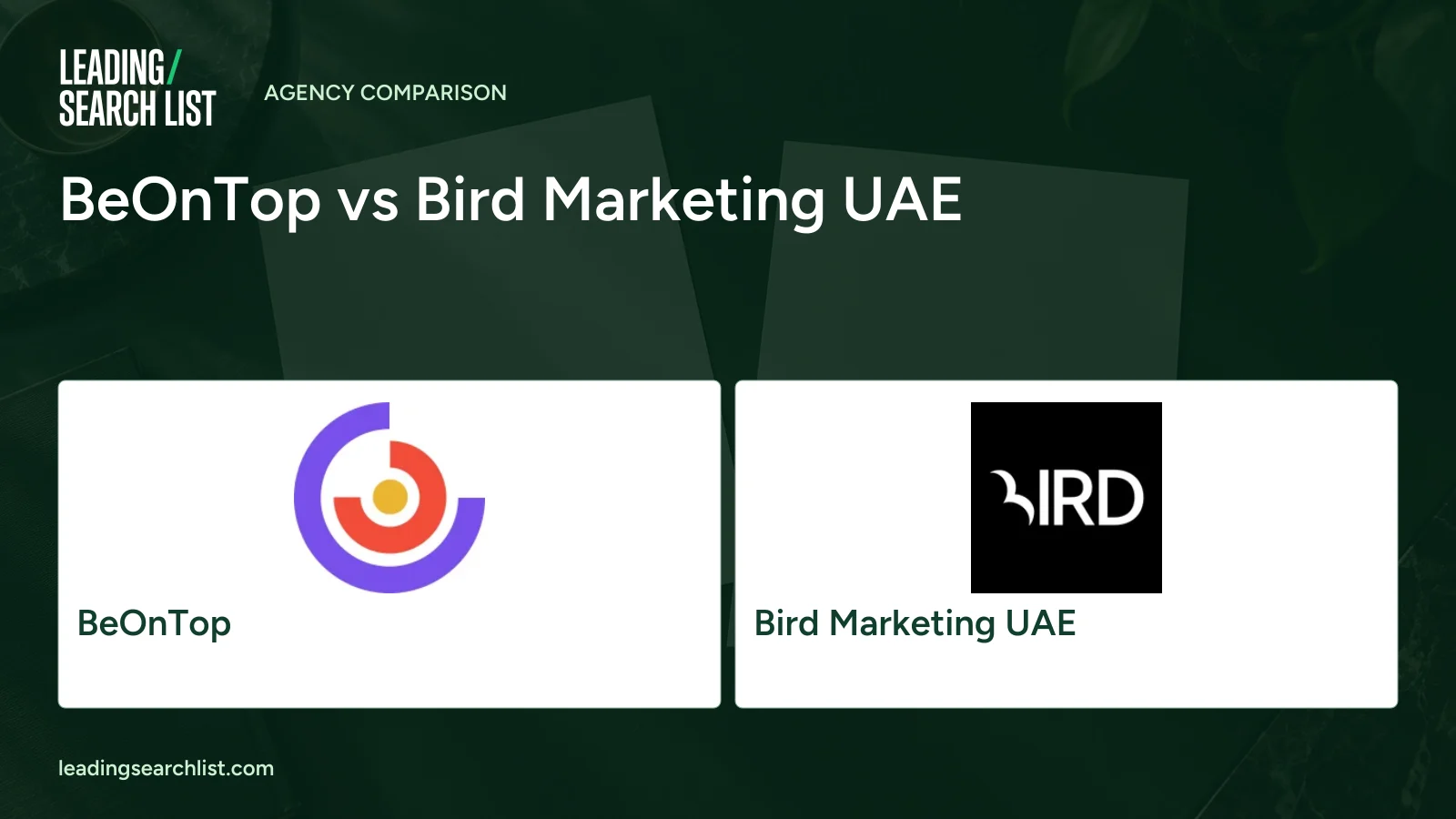 BeOnTop vs Bird Marketing UAE. Logos shown: BeOnTop, Bird Marketing UAE. Leading Search List.
