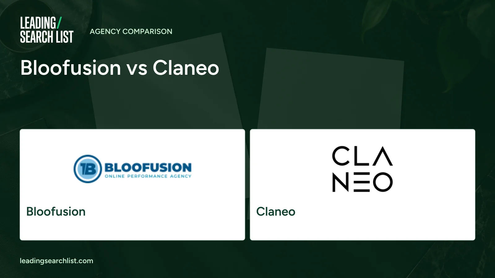 Bloofusion vs Claneo. Logos shown: Bloofusion, Claneo. Leading Search List.