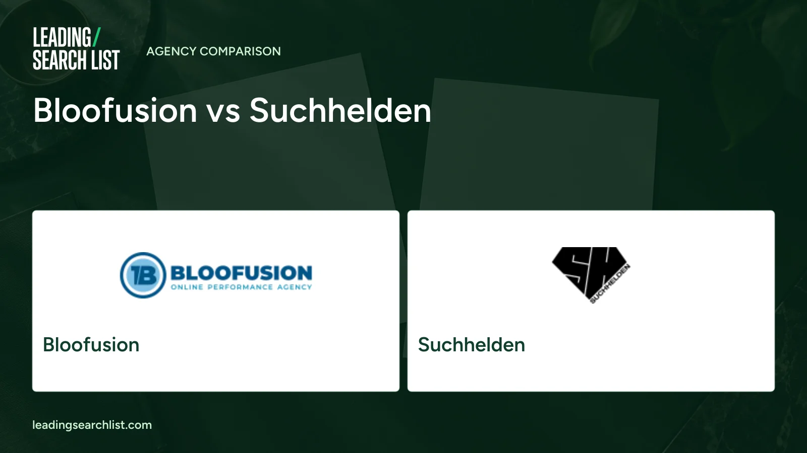Bloofusion vs Suchhelden. Logos shown: Bloofusion, Suchhelden. Leading Search List.
