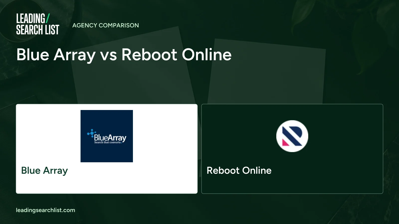 Blue Array vs Reboot Online. Logos shown: Blue Array, Reboot Online. Leading Search List.