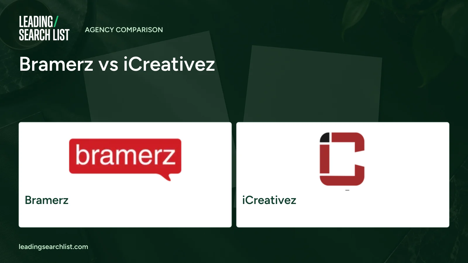 Bramerz vs iCreativez. Logos shown: Bramerz, iCreativez. Leading Search List.