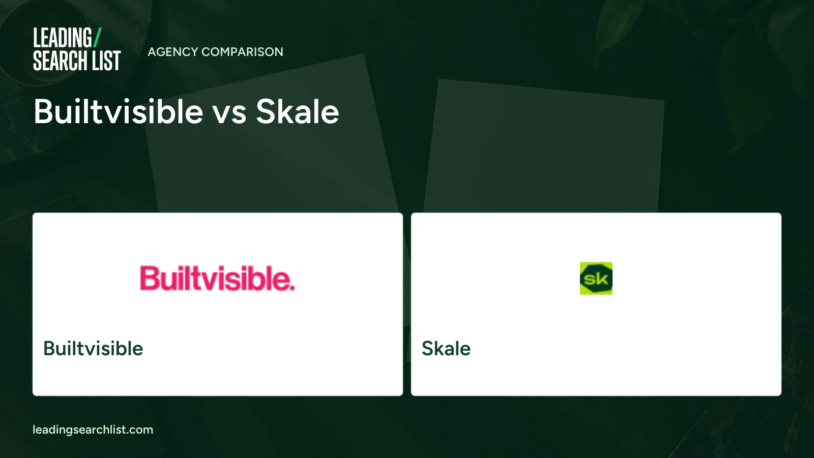 Builtvisible vs Skale. Logos shown: Builtvisible, Skale. Leading Search List.