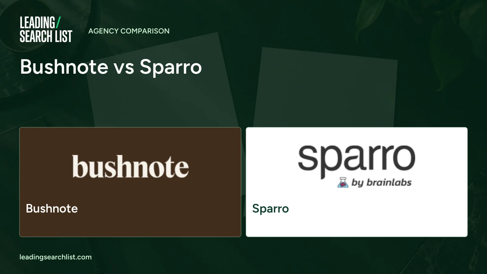 Bushnote vs Sparro. Logos shown: Bushnote, Sparro. Leading Search List.