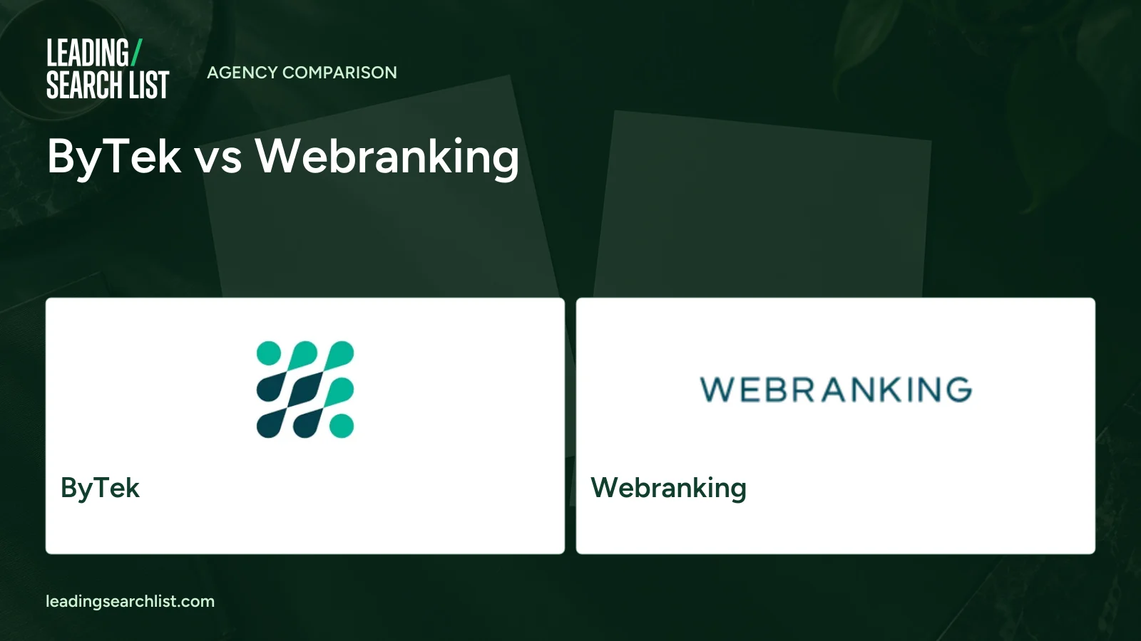 ByTek vs Webranking. Logos shown: ByTek, Webranking. Leading Search List.