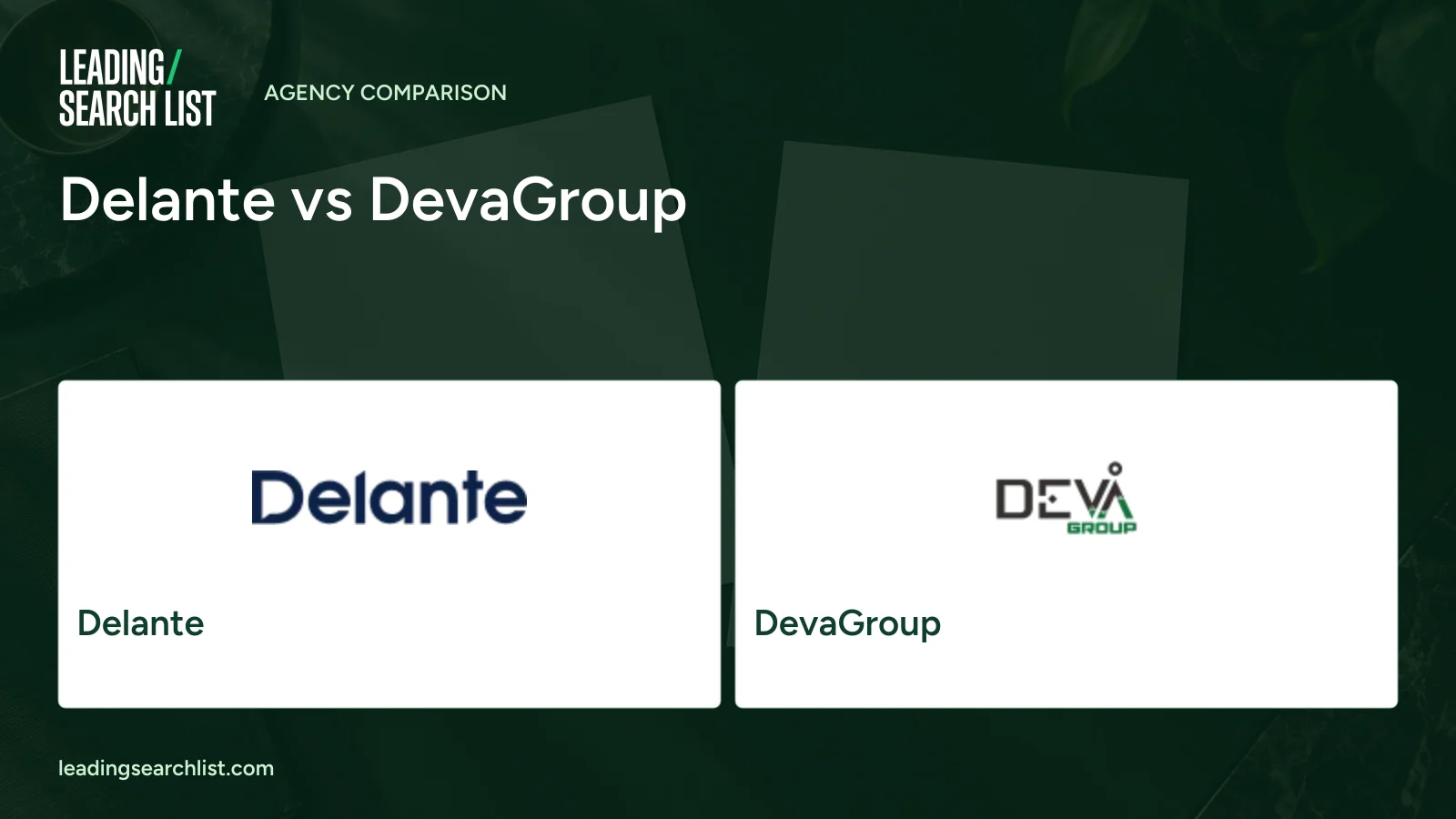 Delante vs DevaGroup. Logos shown: Delante, DevaGroup. Leading Search List.