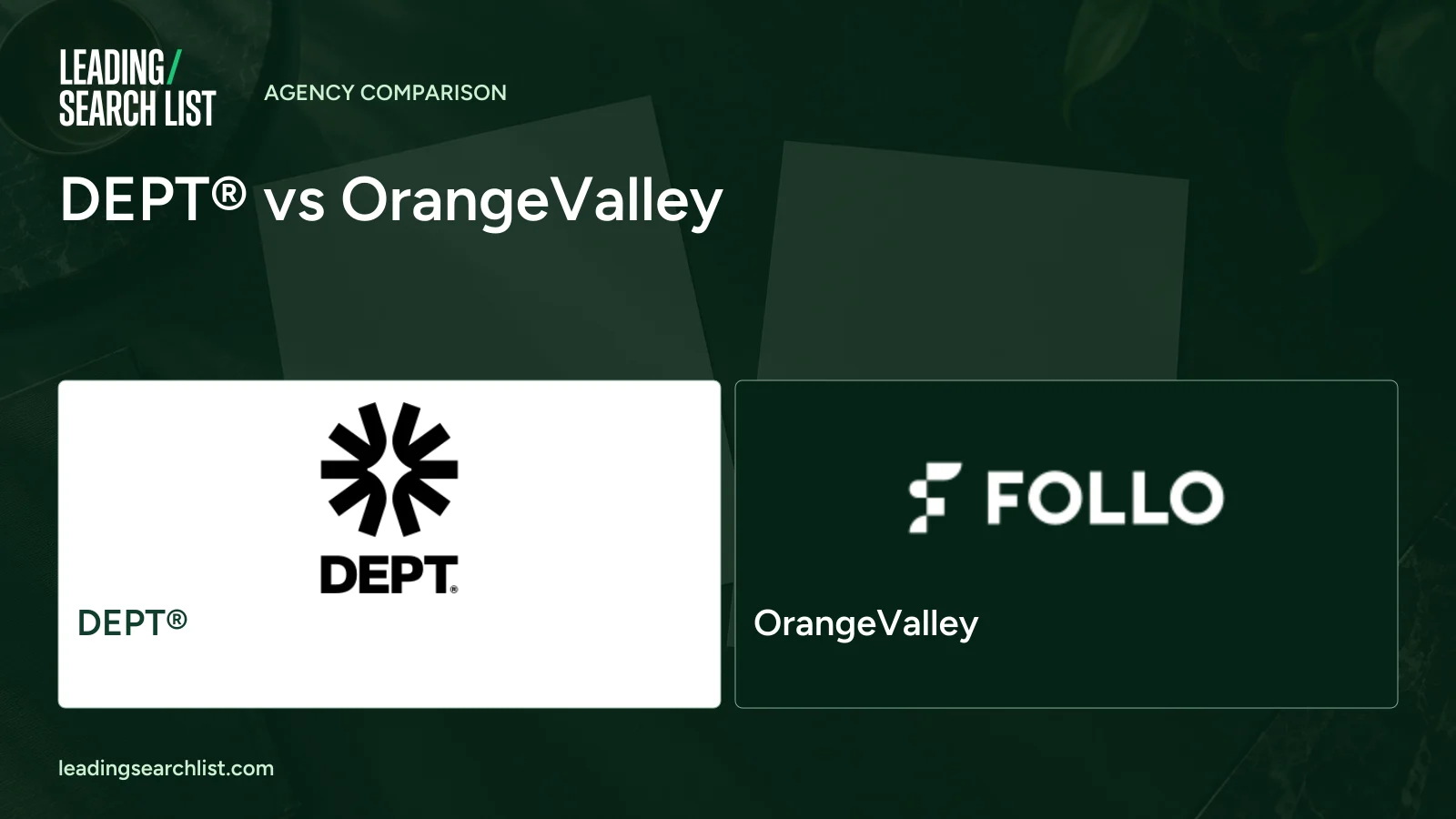 DEPT® vs OrangeValley. Logos shown: DEPT®, OrangeValley. Leading Search List.