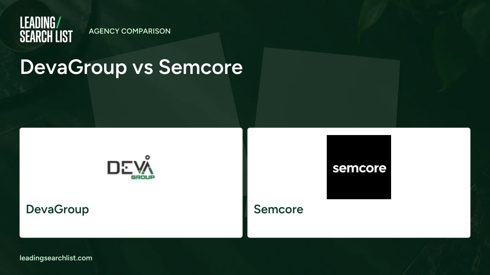 DevaGroup vs Semcore. Logos shown: DevaGroup, Semcore. Leading Search List.