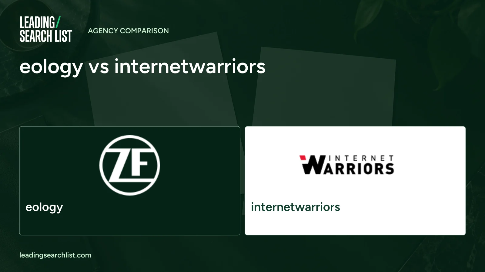 eology vs internetwarriors. Logos shown: eology, internetwarriors. Leading Search List.