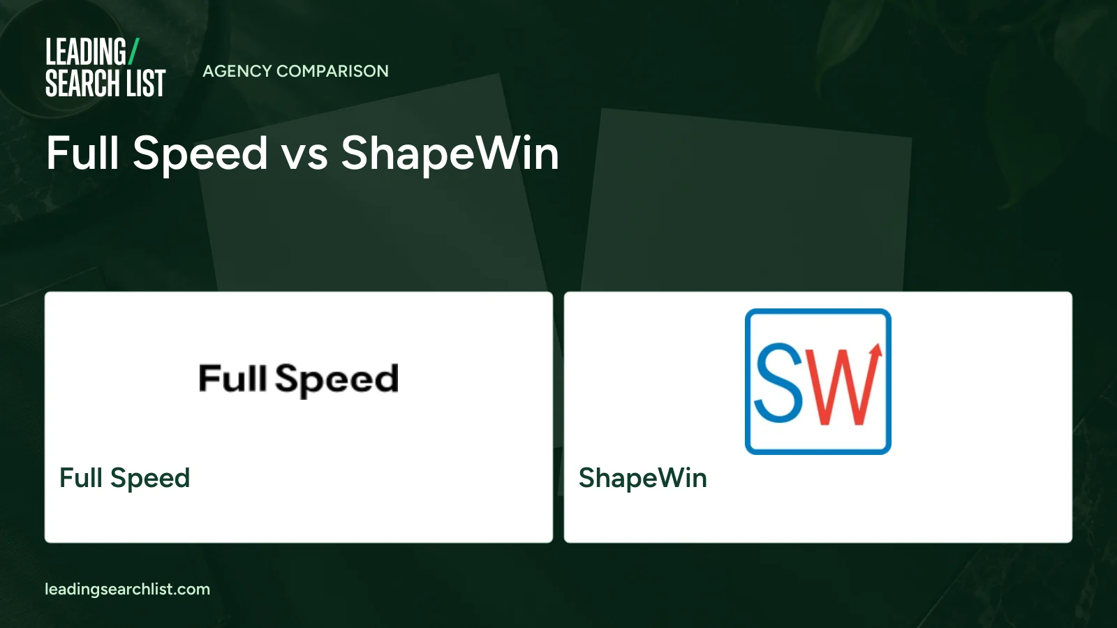 Full Speed vs ShapeWin. Logos shown: Full Speed, ShapeWin. Leading Search List.