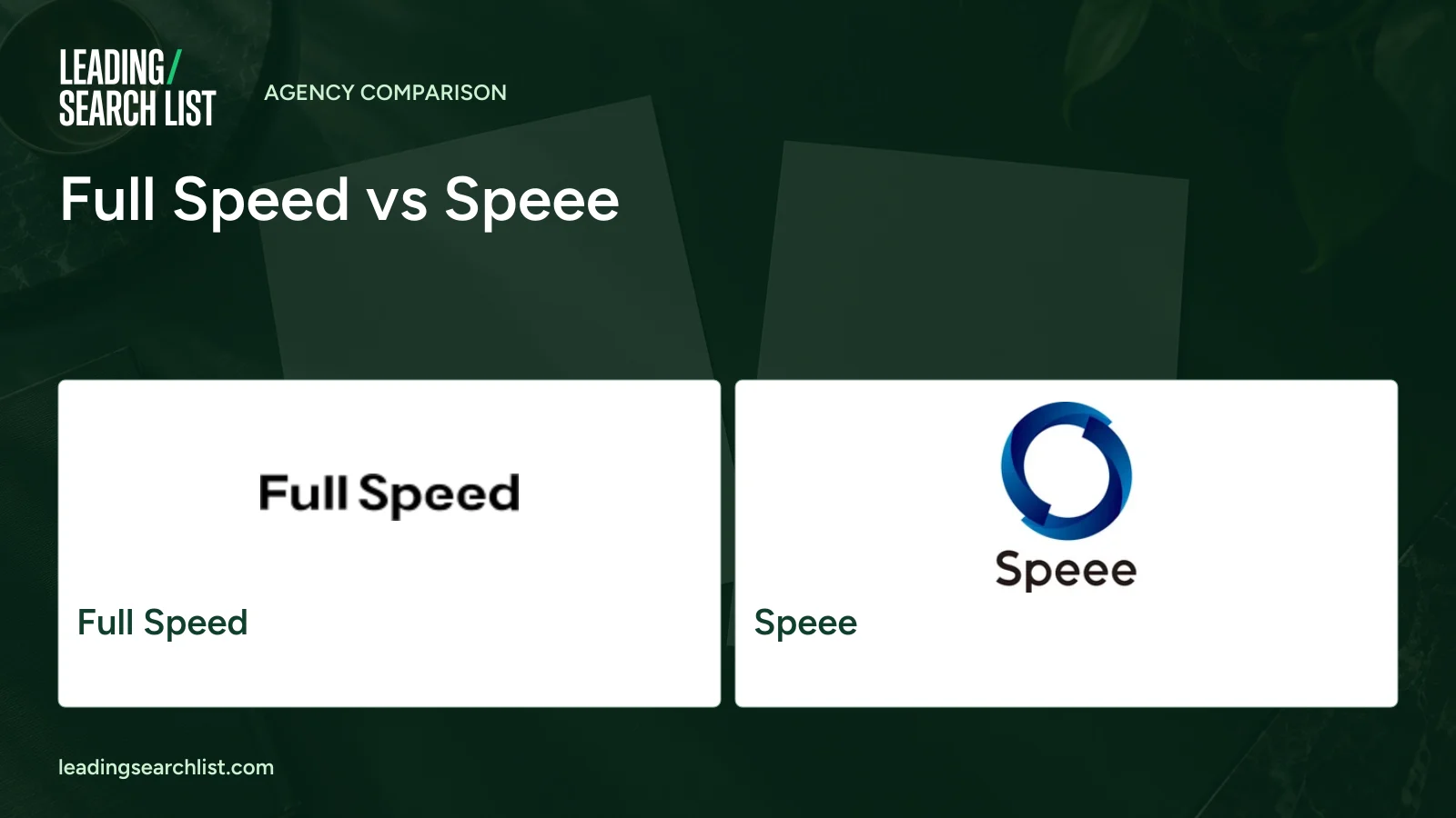 Full Speed vs Speee. Logos shown: Full Speed, Speee. Leading Search List.