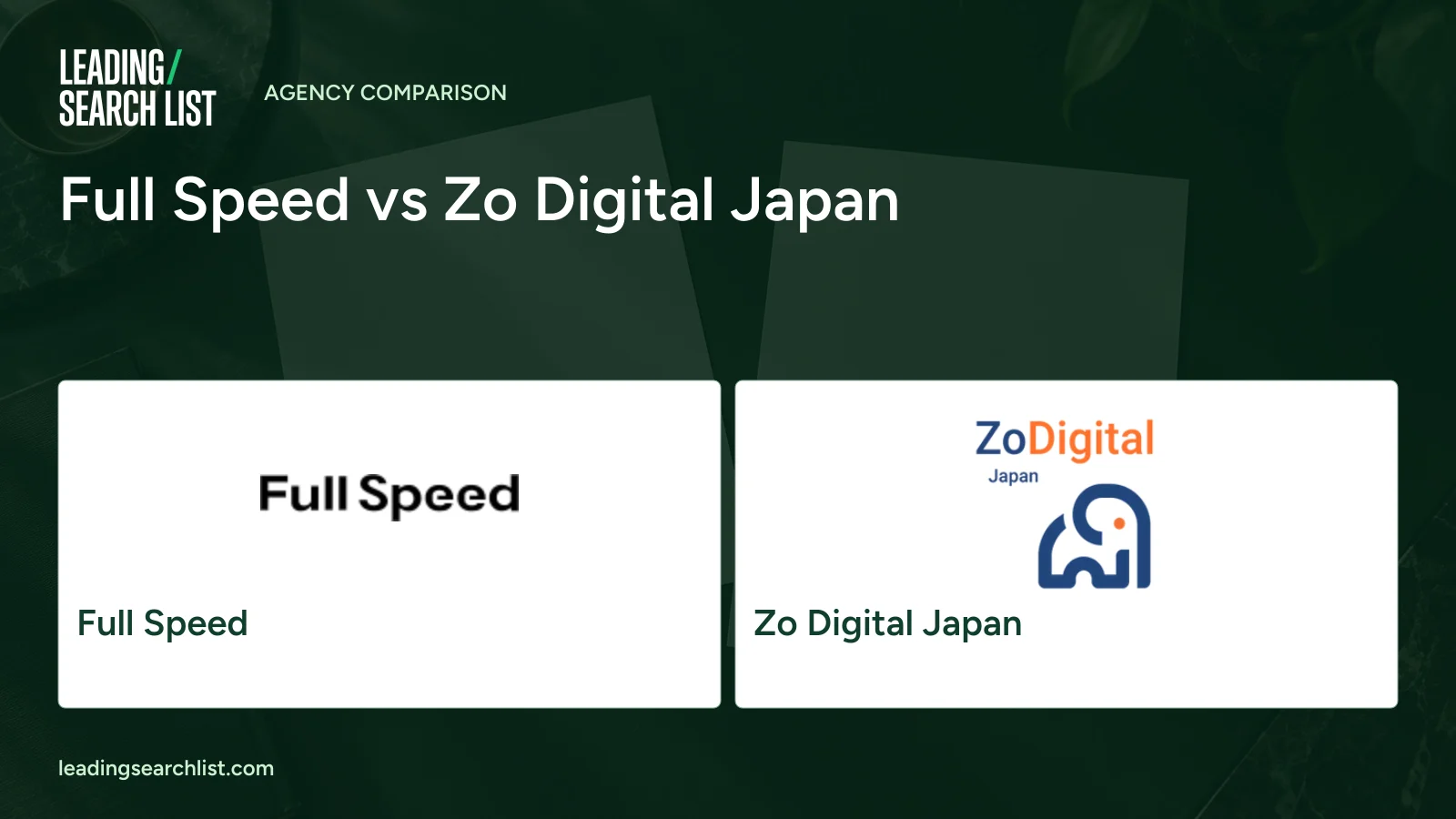 Full Speed vs Zo Digital Japan. Logos shown: Full Speed, Zo Digital Japan. Leading Search List.