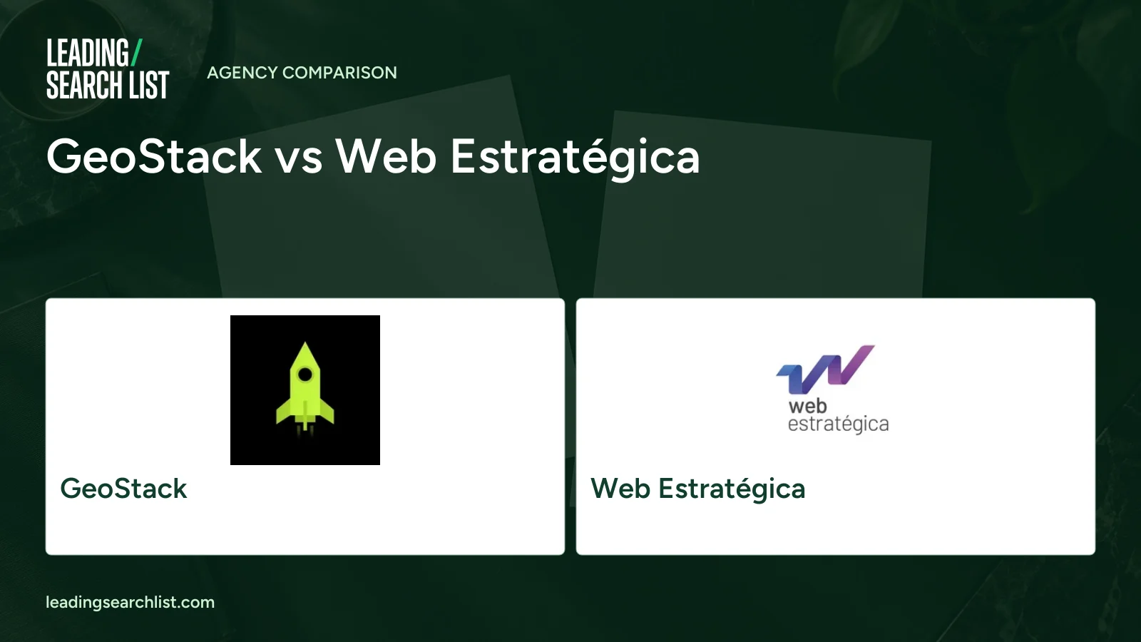 GeoStack vs Web Estratégica. Logos shown: GeoStack, Web Estratégica. Leading Search List.