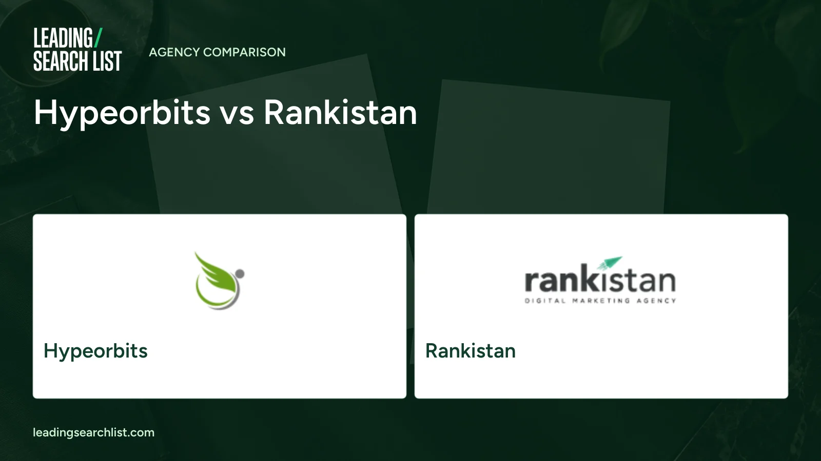 Hypeorbits vs Rankistan. Logos shown: Hypeorbits, Rankistan. Leading Search List.