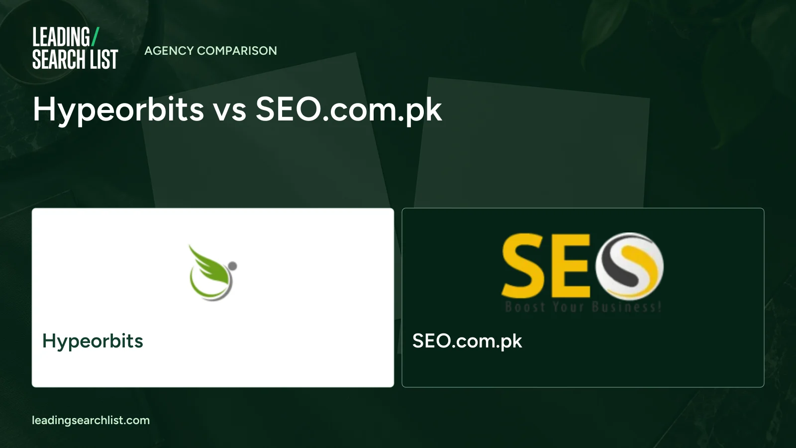 Hypeorbits vs SEO.com.pk. Logos shown: Hypeorbits, SEO.com.pk. Leading Search List.