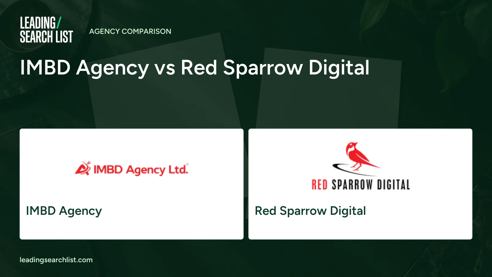 IMBD Agency vs Red Sparrow Digital. Logos shown: IMBD Agency, Red Sparrow Digital. Leading Search List.