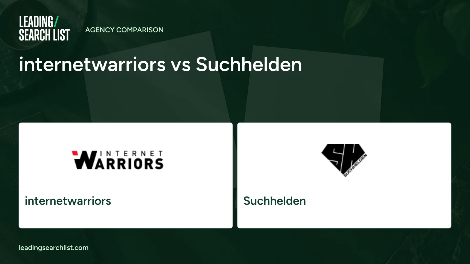 internetwarriors vs Suchhelden. Logos shown: internetwarriors, Suchhelden. Leading Search List.