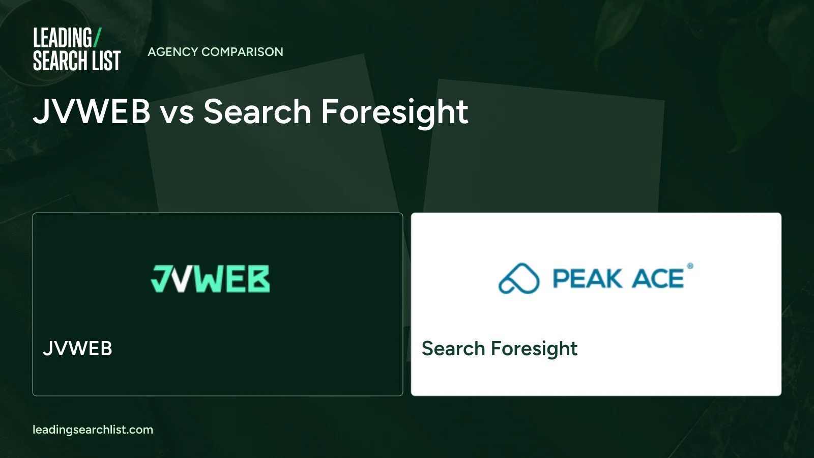 JVWEB vs Search Foresight. Logos shown: JVWEB, Search Foresight. Leading Search List.