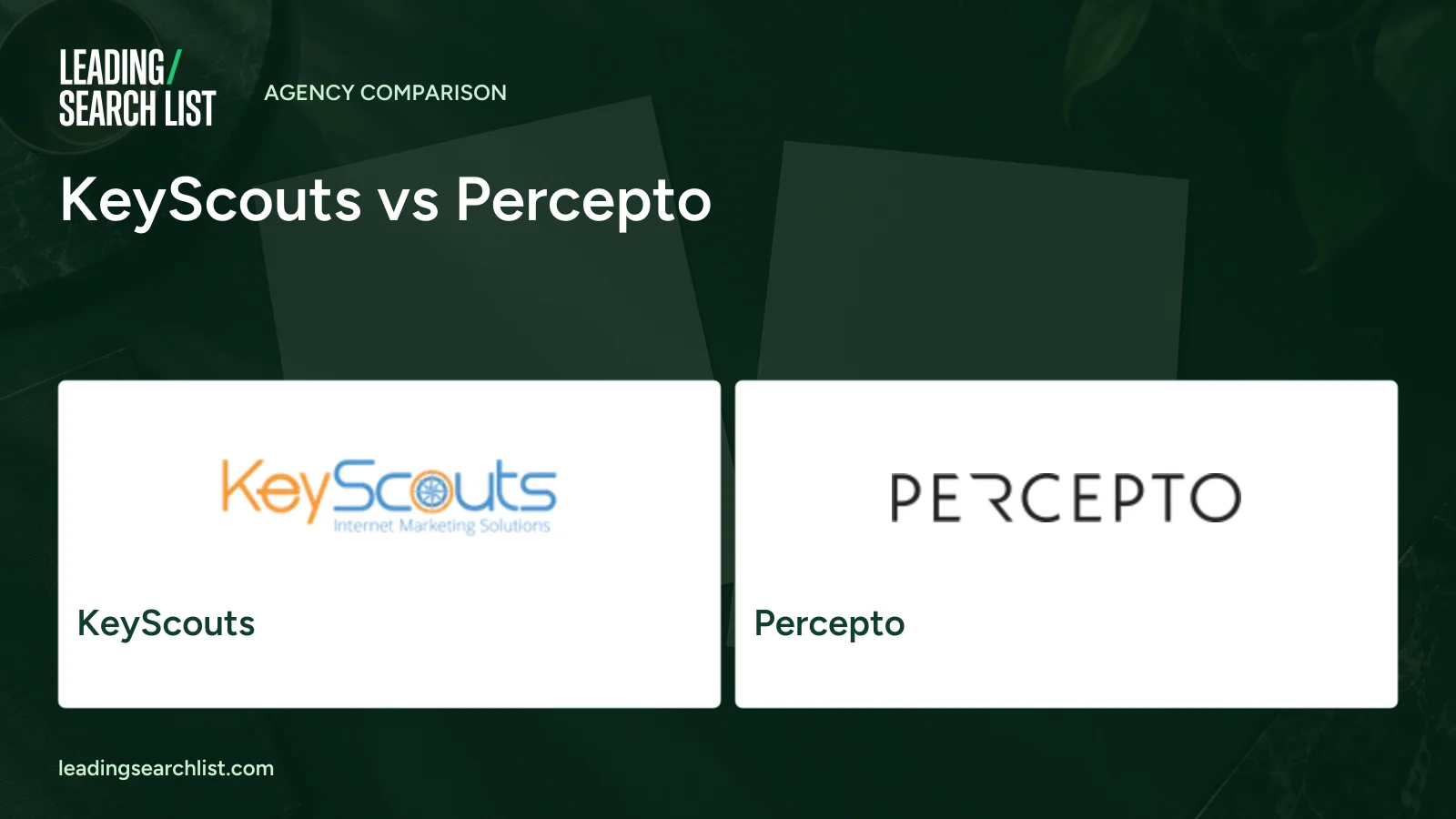 KeyScouts vs Percepto. Logos shown: KeyScouts, Percepto. Leading Search List.