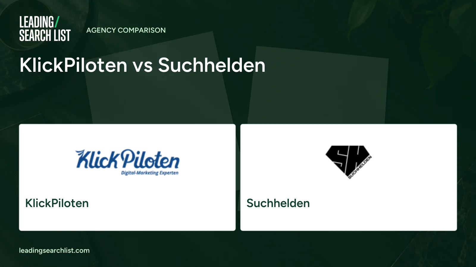 KlickPiloten vs Suchhelden. Logos shown: KlickPiloten, Suchhelden. Leading Search List.