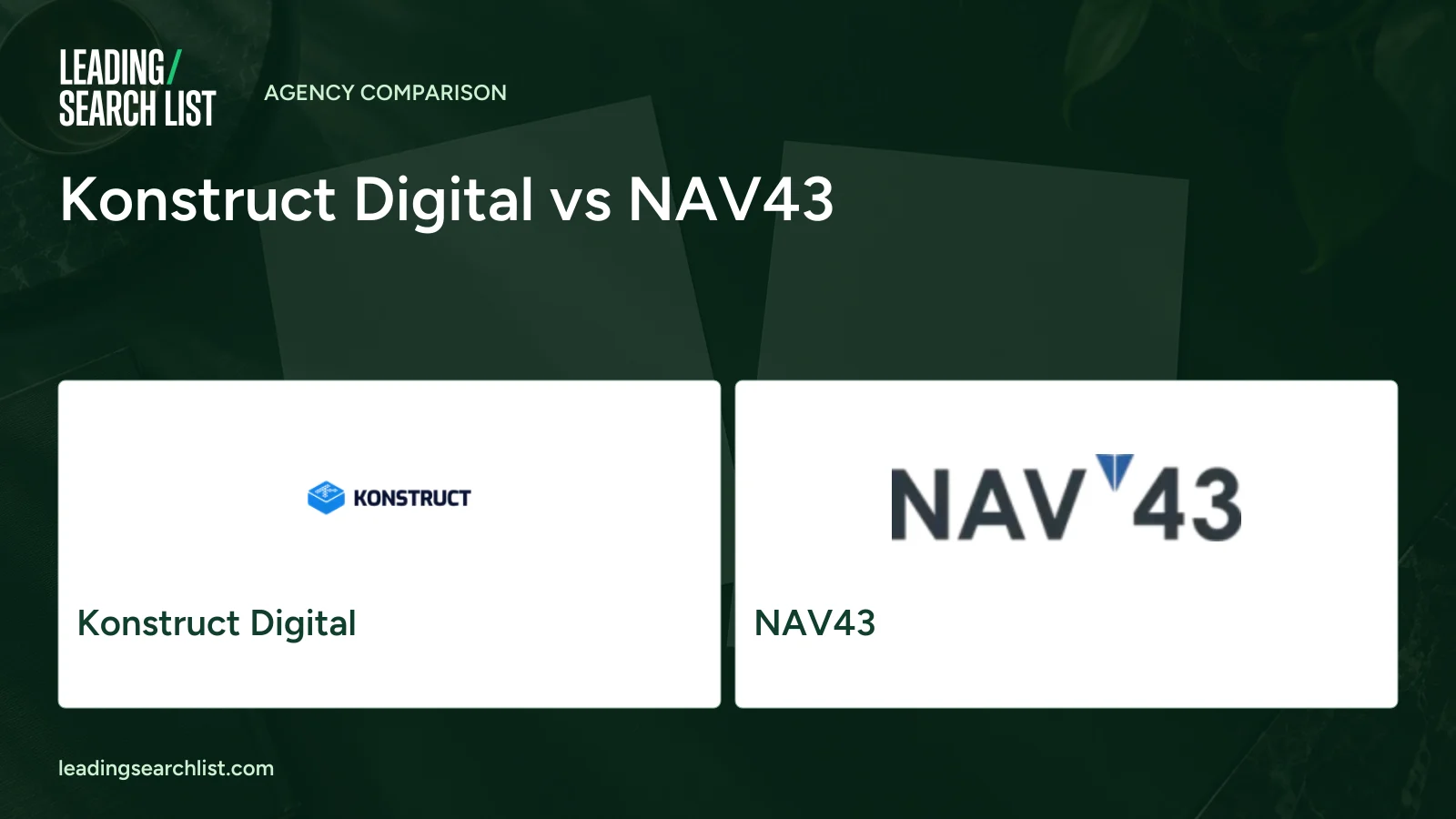 Konstruct Digital vs NAV43. Logos shown: Konstruct Digital, NAV43. Leading Search List.