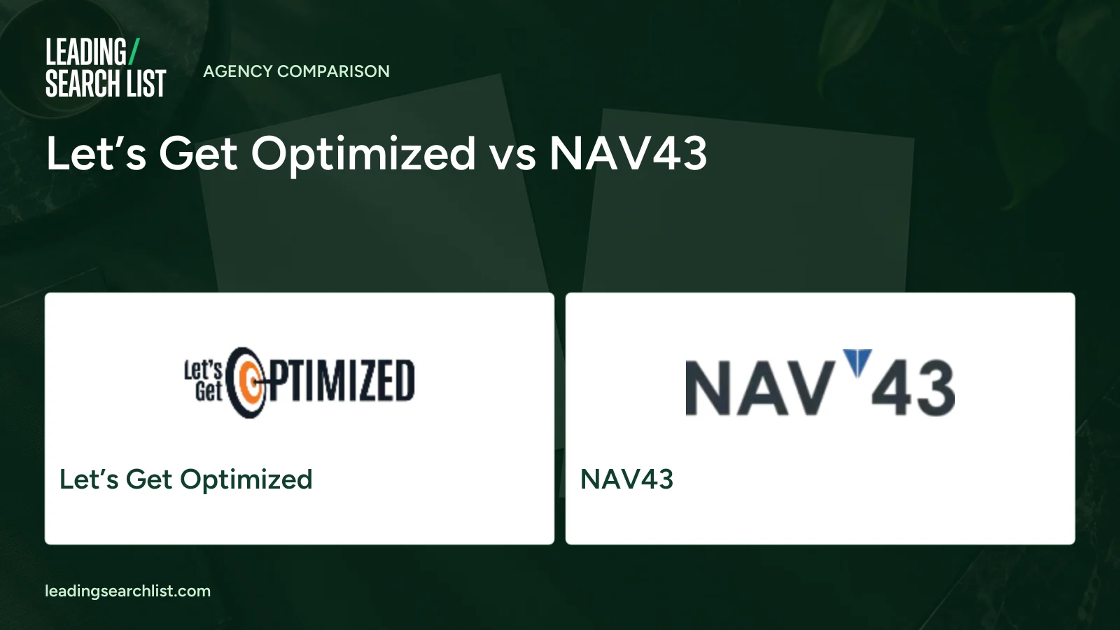 Let’s Get Optimized vs NAV43. Logos shown: Let’s Get Optimized, NAV43. Leading Search List.