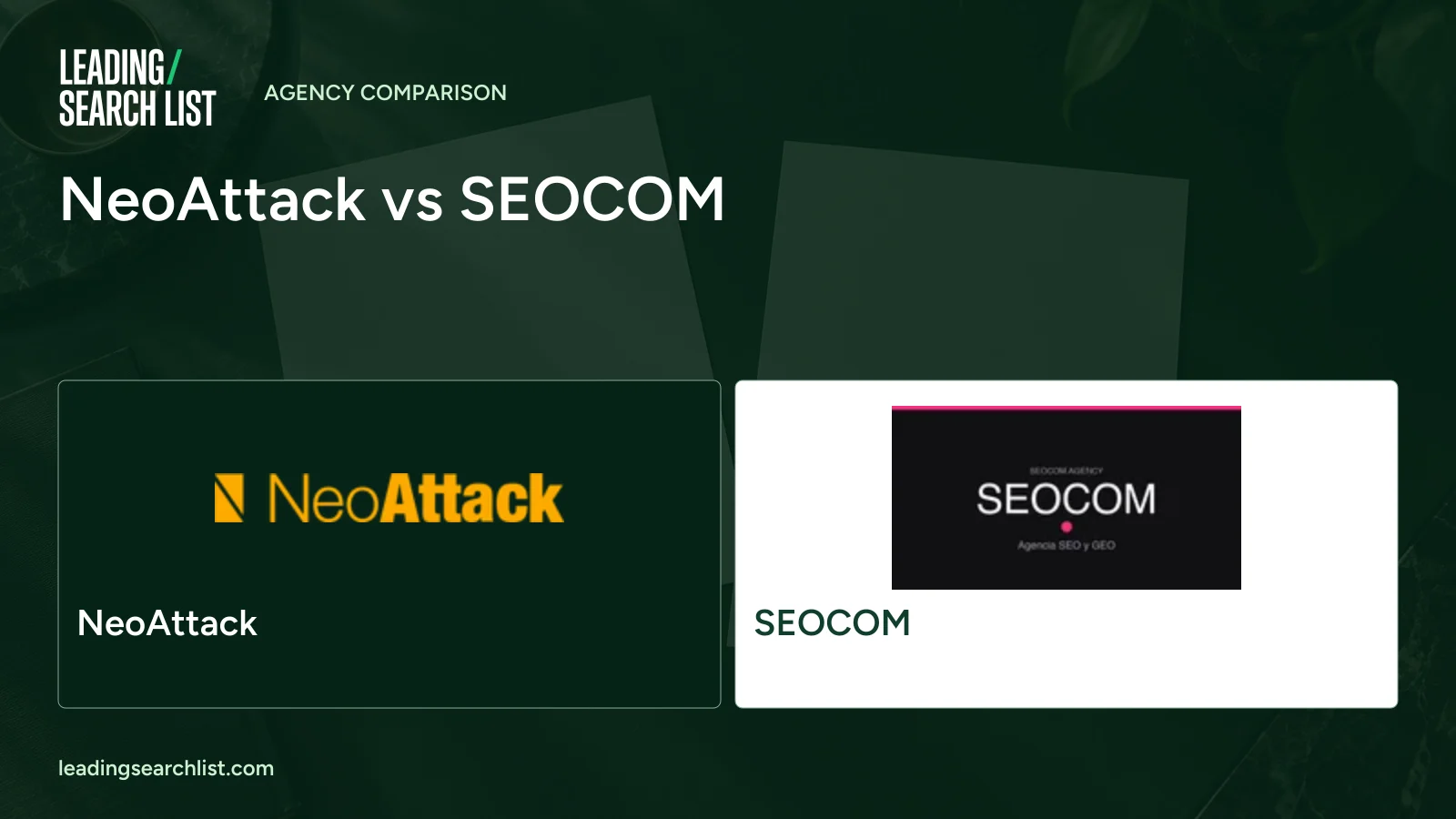 NeoAttack vs SEOCOM. Logos shown: NeoAttack, SEOCOM. Leading Search List.