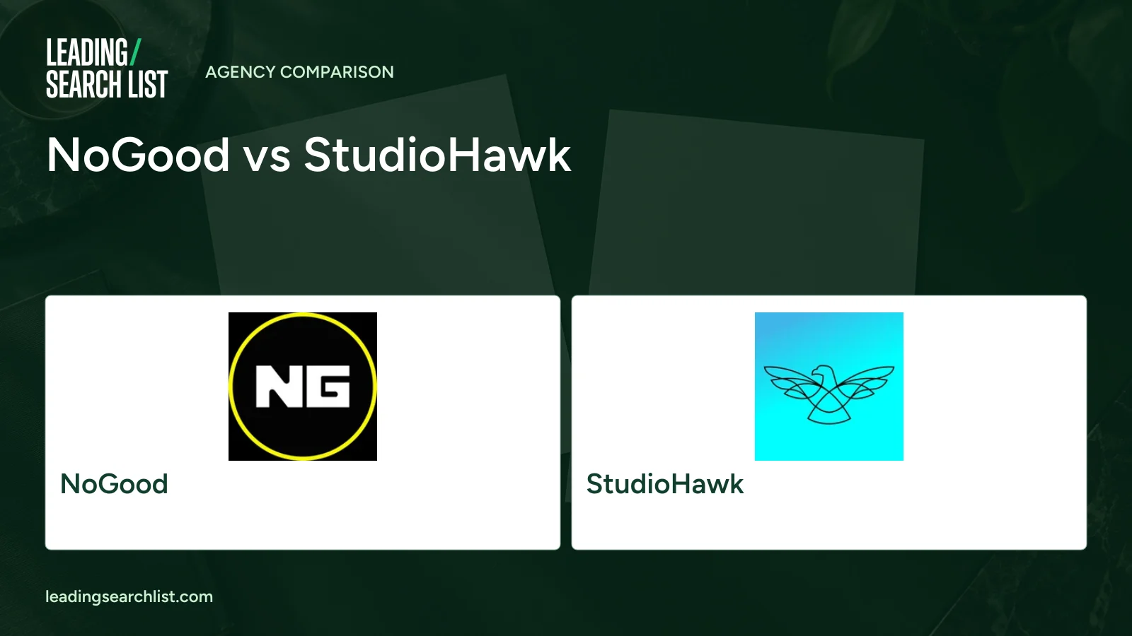 NoGood vs StudioHawk. Logos shown: NoGood, StudioHawk. Leading Search List.