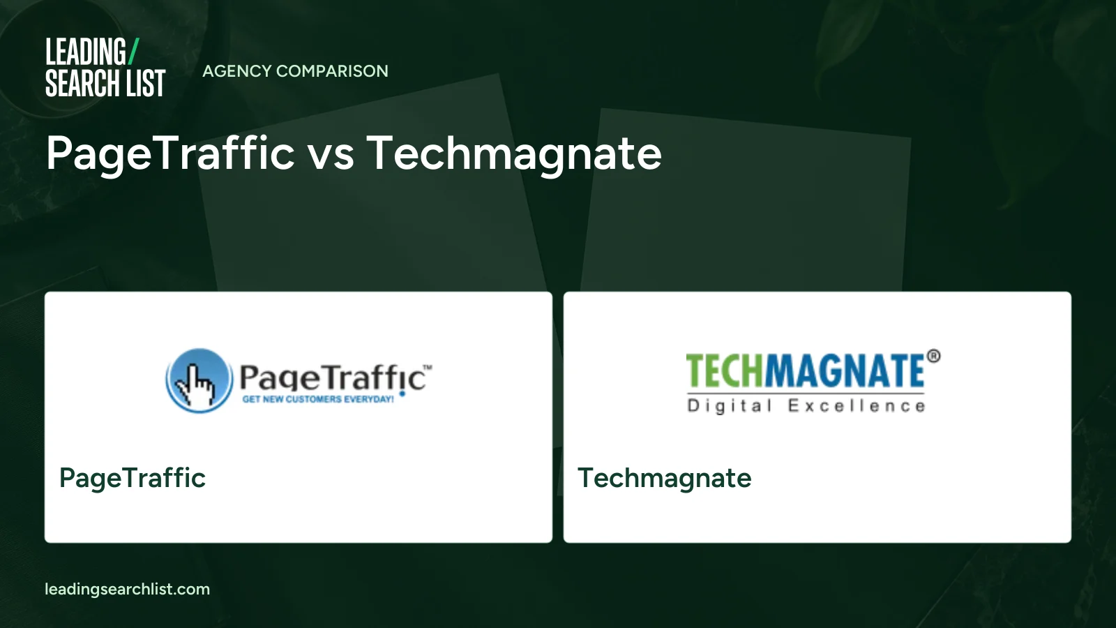 PageTraffic vs Techmagnate. Logos shown: PageTraffic, Techmagnate. Leading Search List.