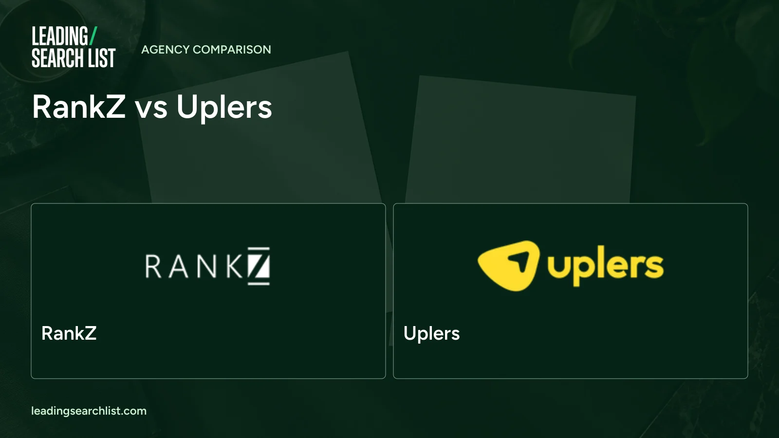 RankZ vs Uplers. Logos shown: RankZ, Uplers. Leading Search List.