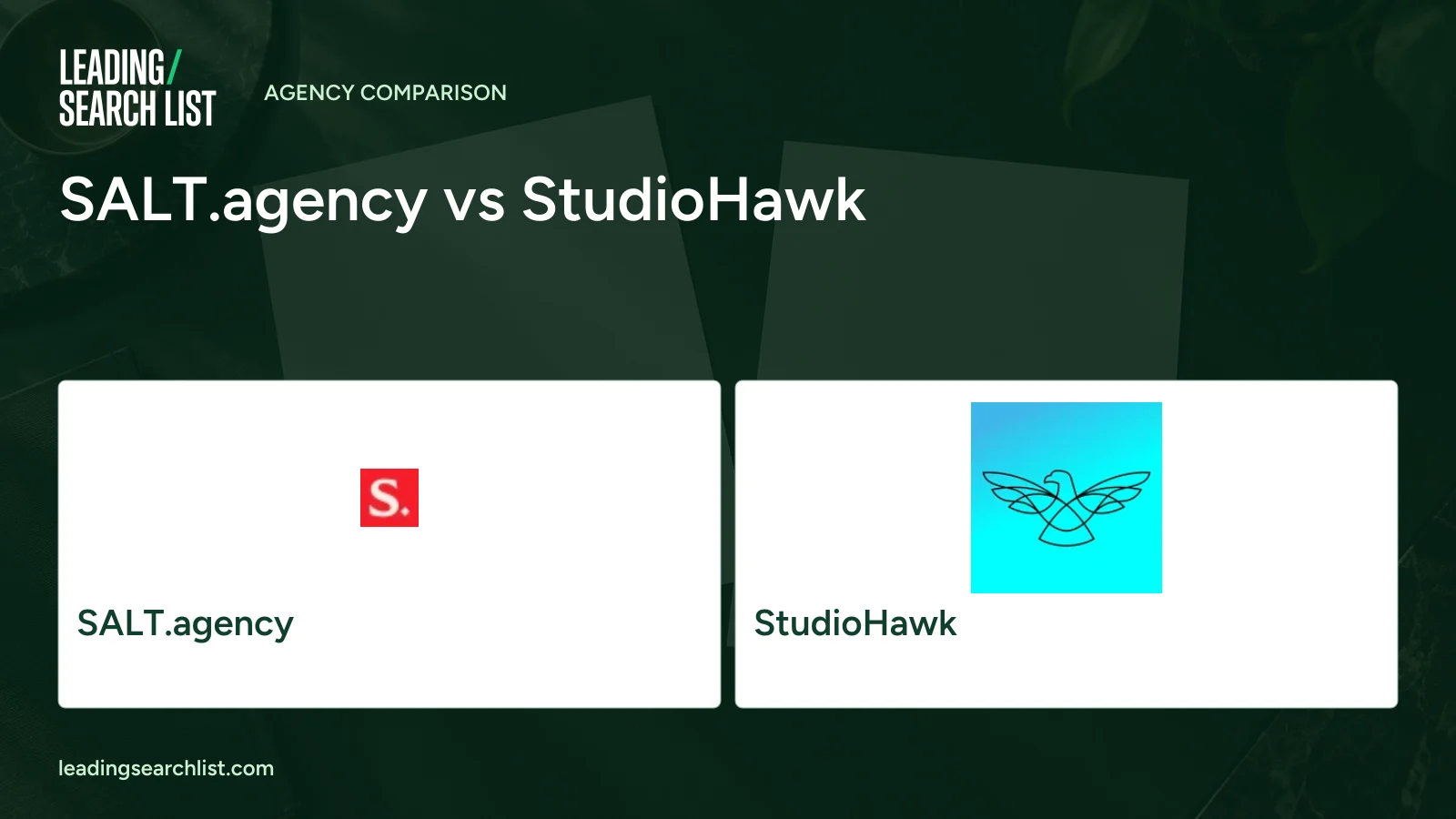 SALT.agency vs StudioHawk. Logos shown: SALT.agency, StudioHawk. Leading Search List.