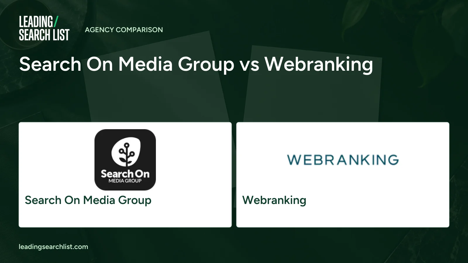 Search On Media Group vs Webranking. Logos shown: Search On Media Group, Webranking. Leading Search List.