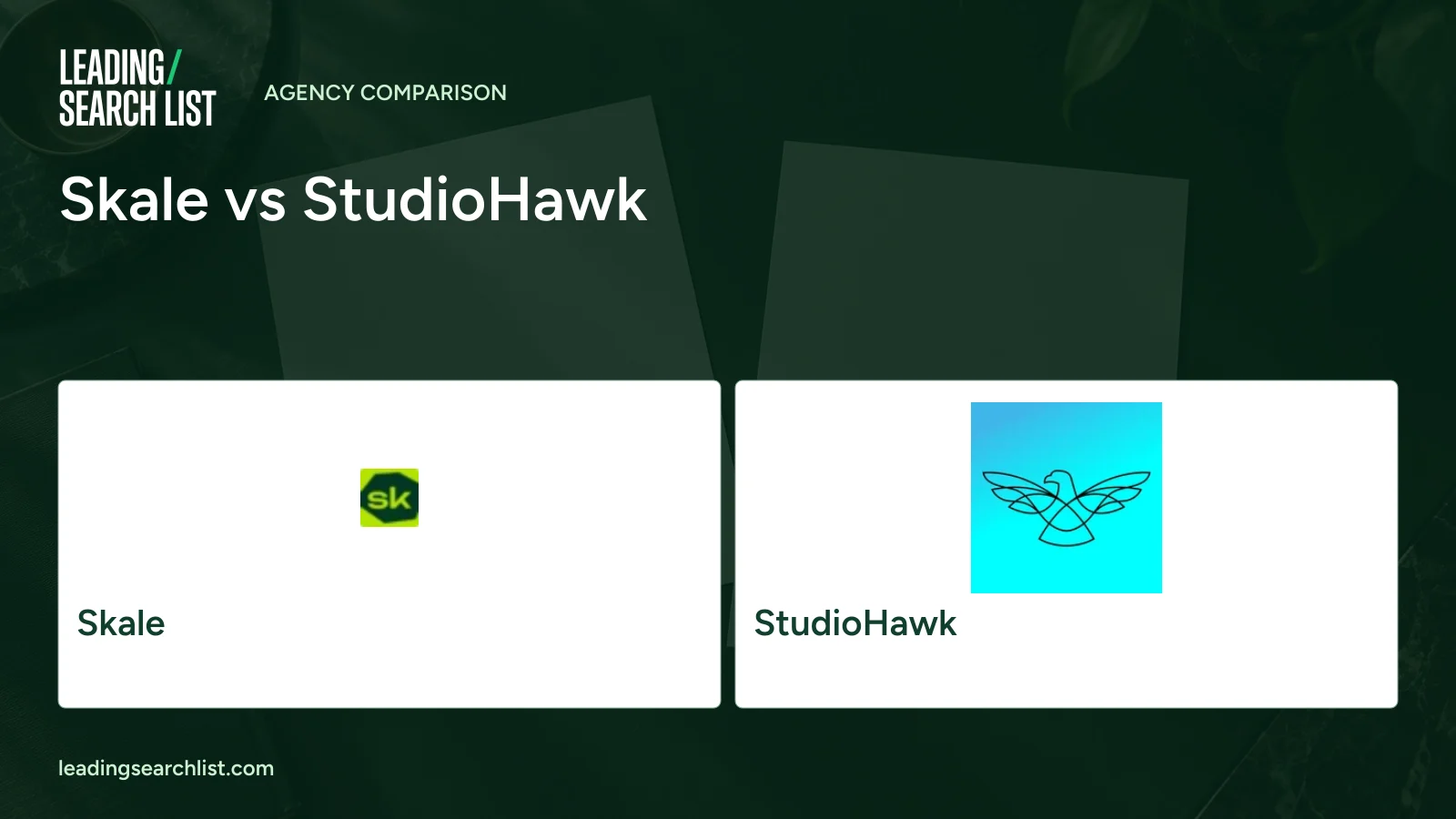 Skale vs StudioHawk. Logos shown: Skale, StudioHawk. Leading Search List.