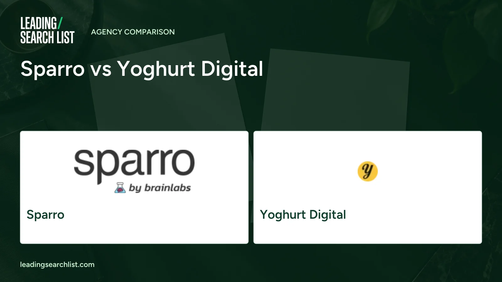 Sparro vs Yoghurt Digital. Logos shown: Sparro, Yoghurt Digital. Leading Search List.