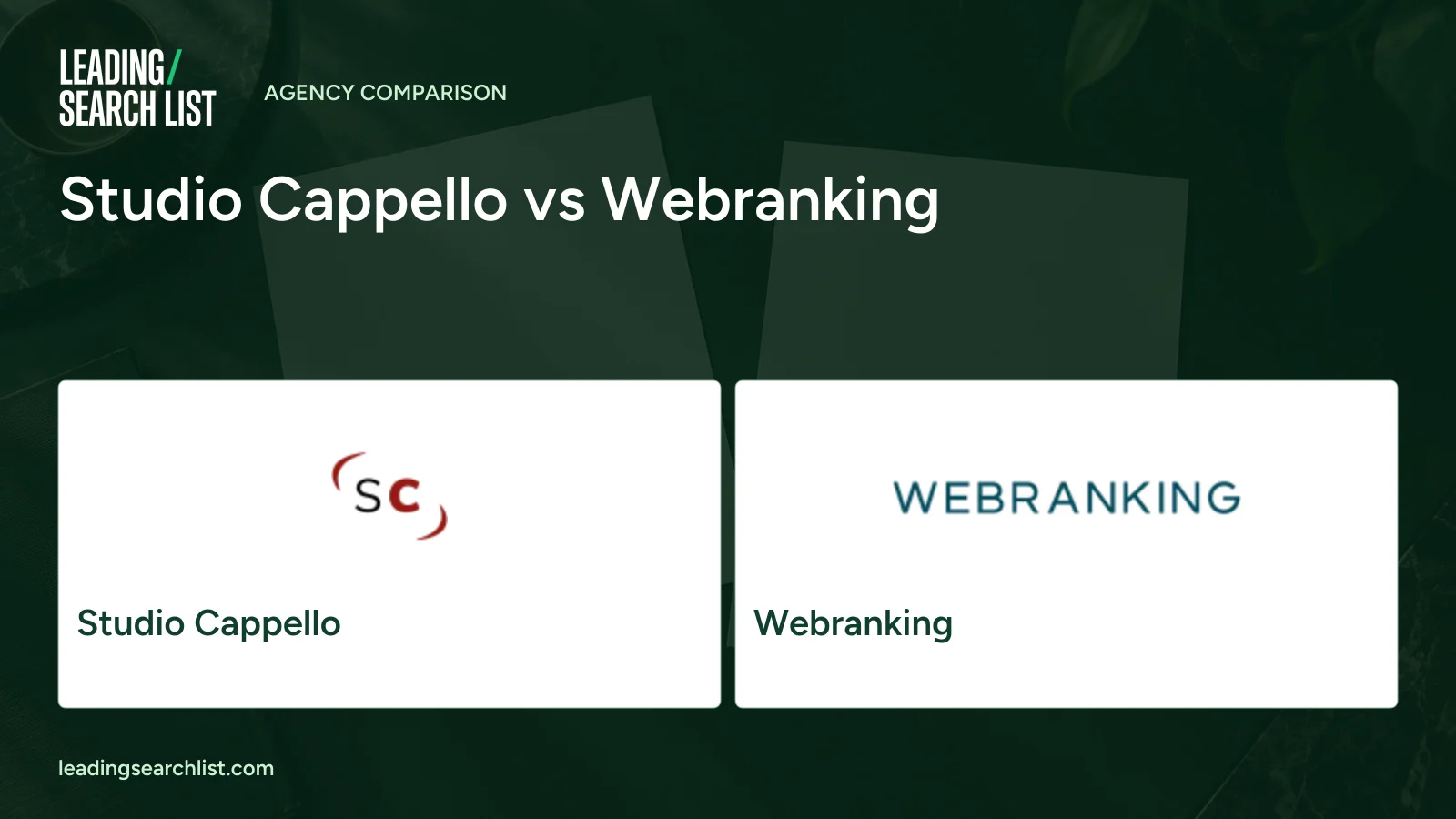 Studio Cappello vs Webranking. Logos shown: Studio Cappello, Webranking. Leading Search List.