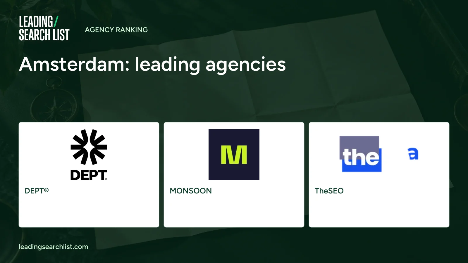 Amsterdam: leading agencies. Logos shown: DEPT®, MONSOON, TheSEO. Leading Search List.