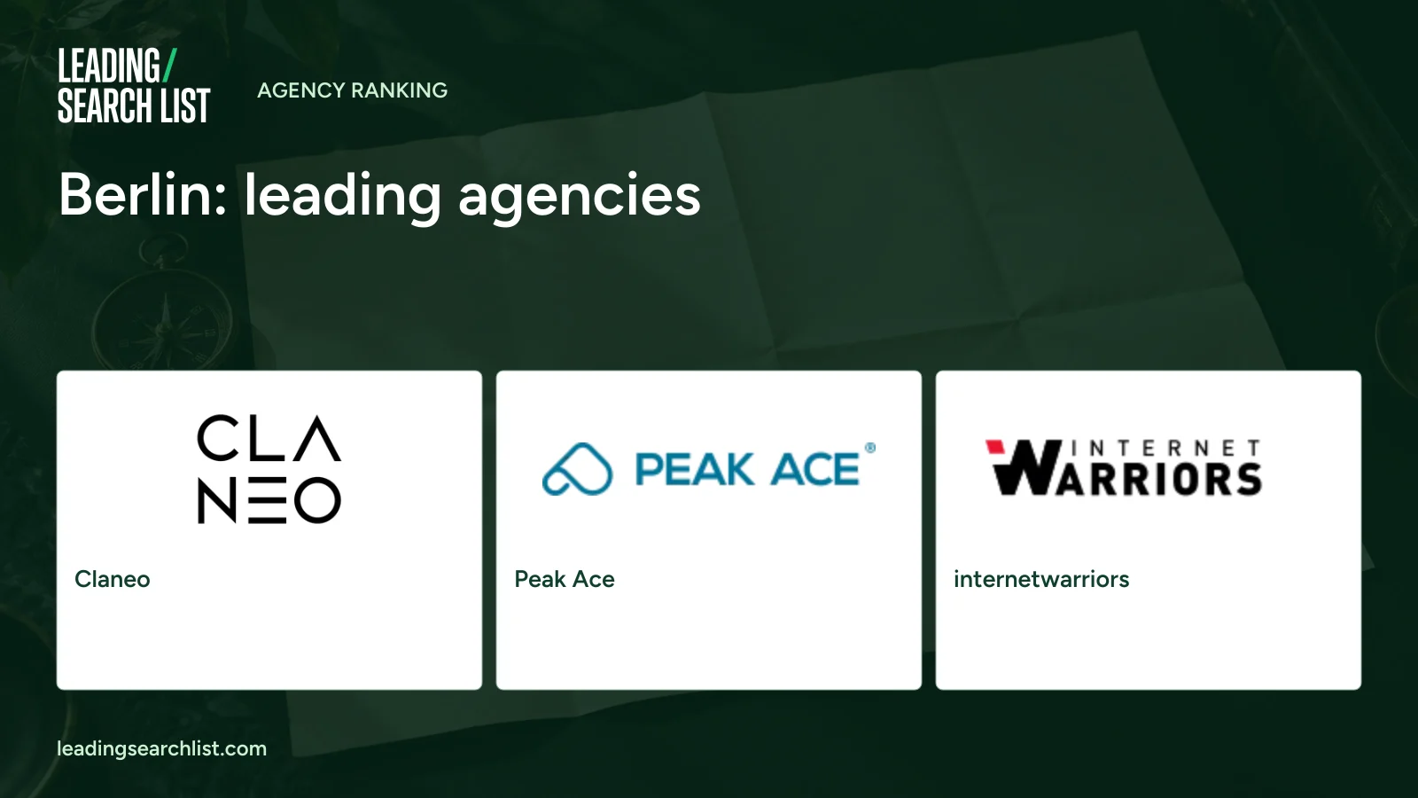 Berlin: leading agencies. Logos shown: Claneo, Peak Ace, internetwarriors. Leading Search List.