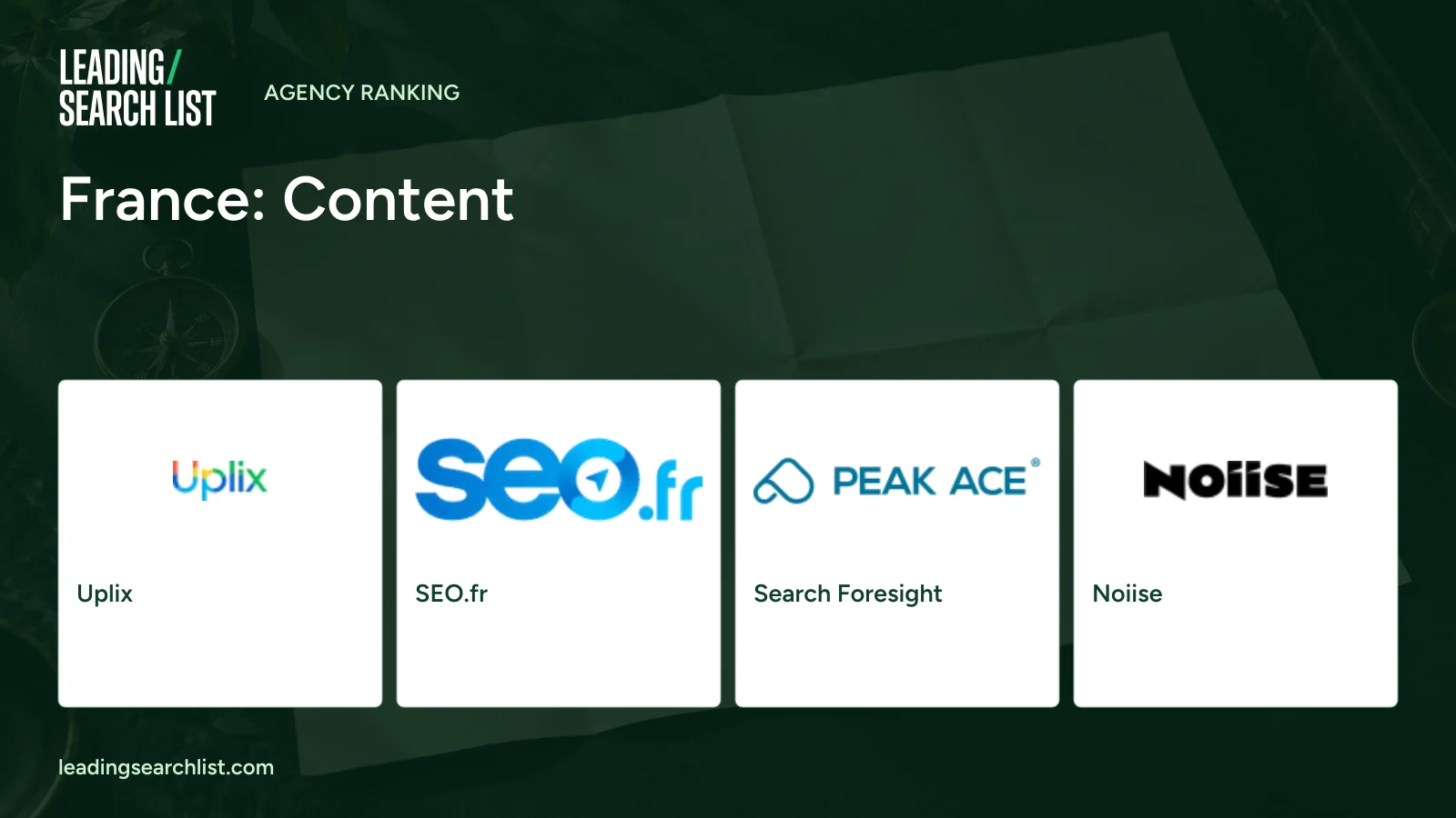 France: Content. Logos shown: Uplix, SEO.fr, Search Foresight, Noiise. Leading Search List.