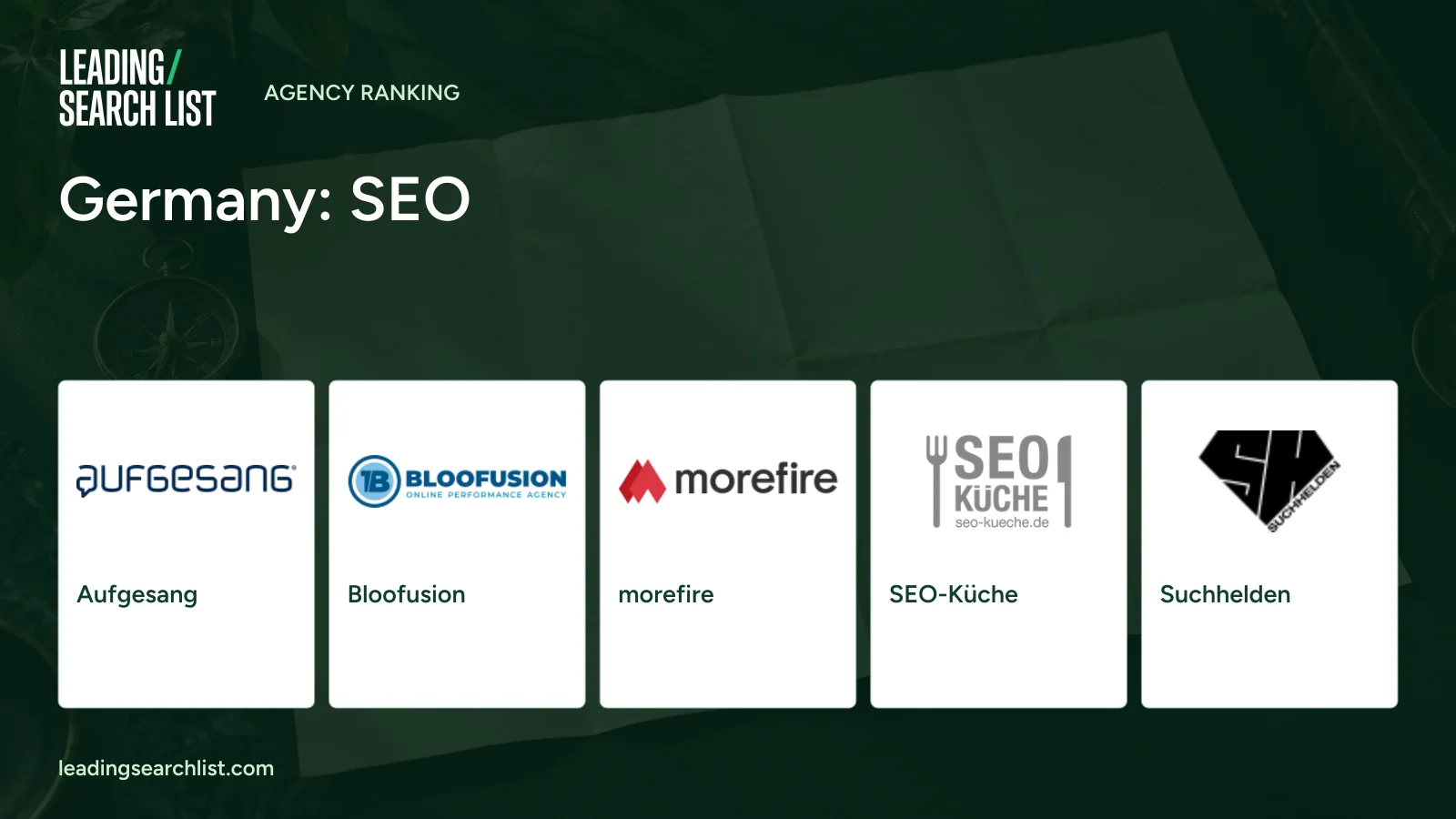 Germany: SEO. Logos shown: Aufgesang, Bloofusion, morefire, SEO-Küche, Suchhelden. Leading Search List.