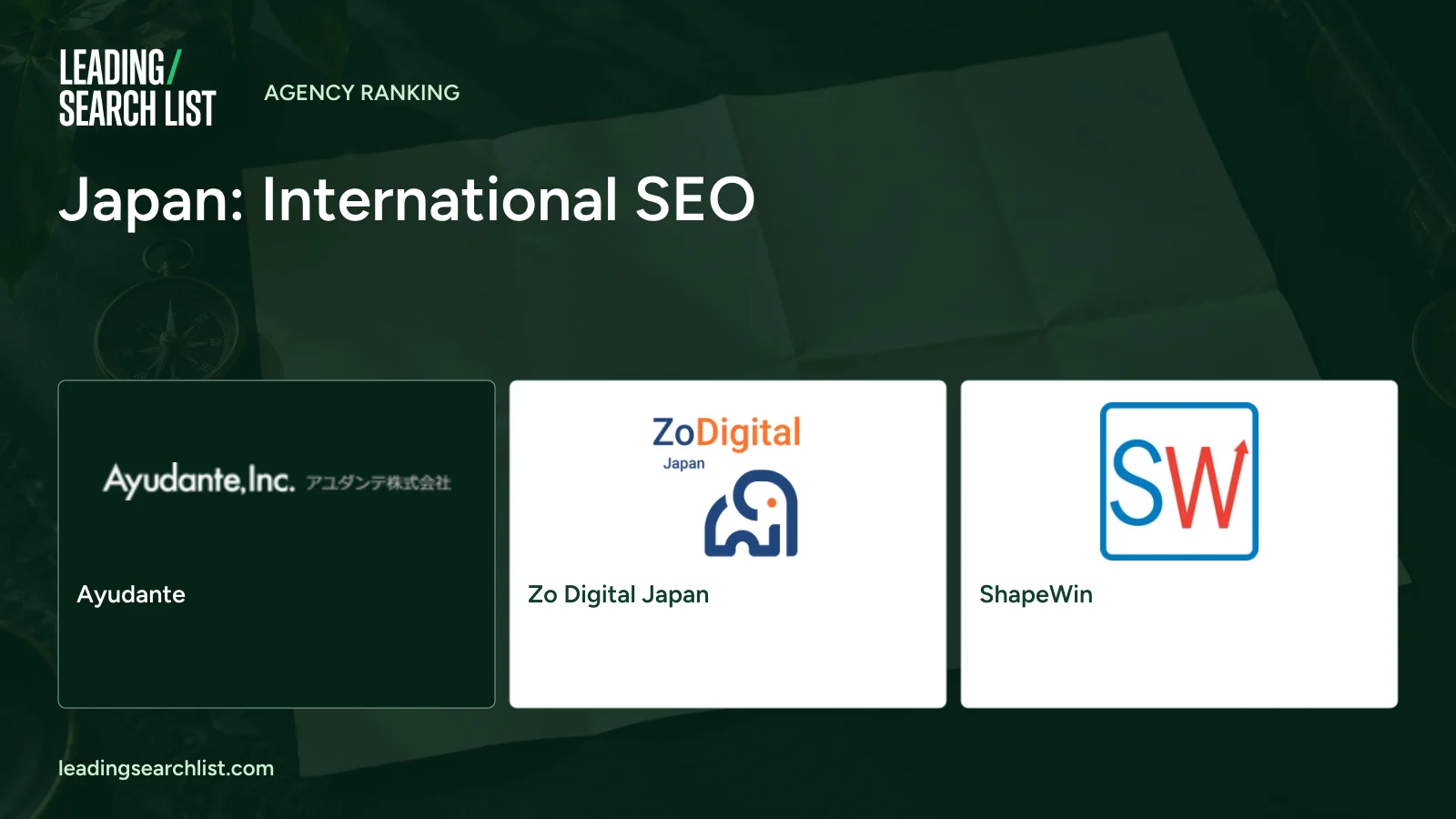 Japan: International SEO. Logos shown: Ayudante, Zo Digital Japan, ShapeWin. Leading Search List.