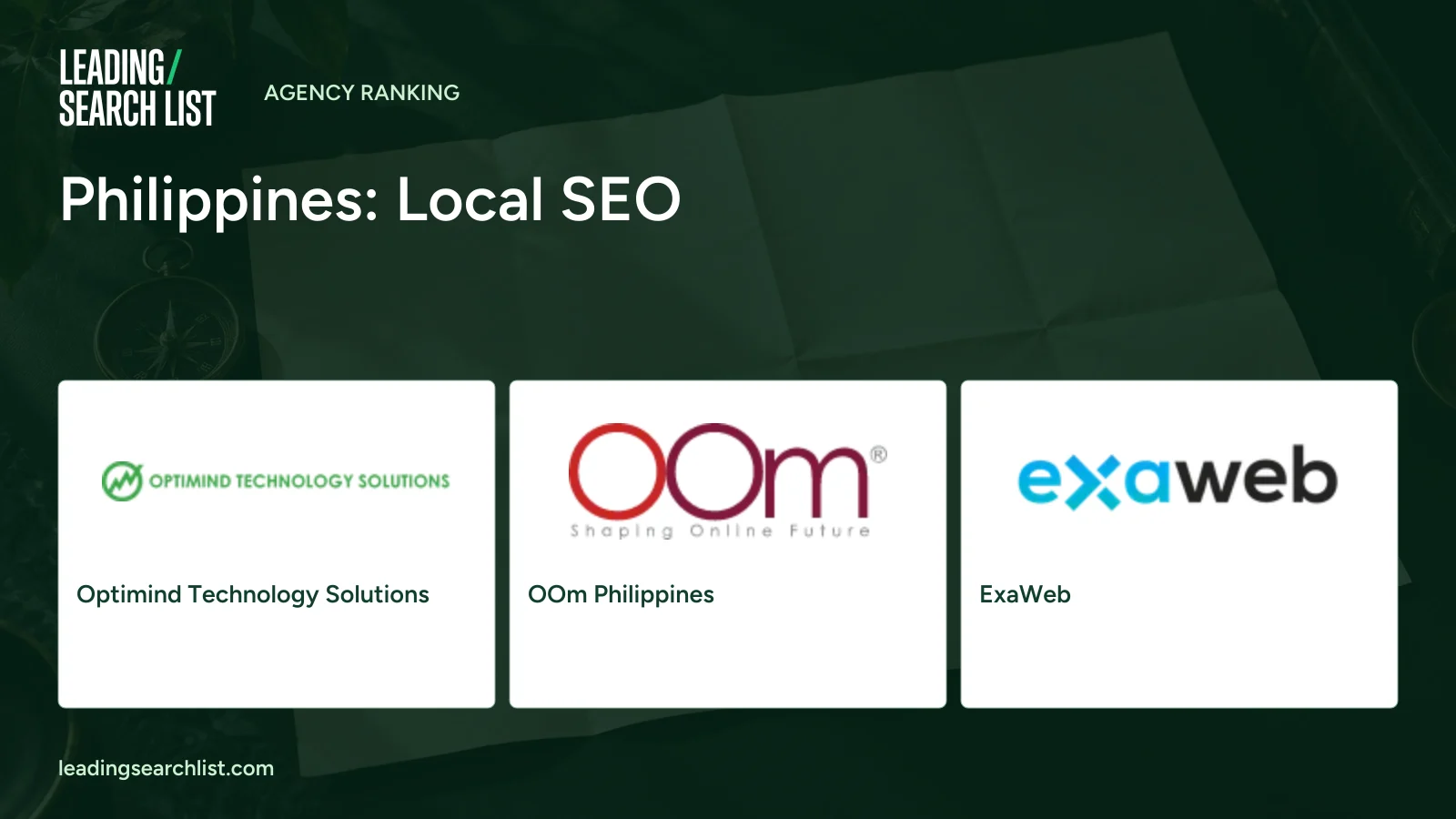 Philippines: Local SEO. Logos shown: Optimind Technology Solutions, OOm Philippines, ExaWeb. Leading Search List.