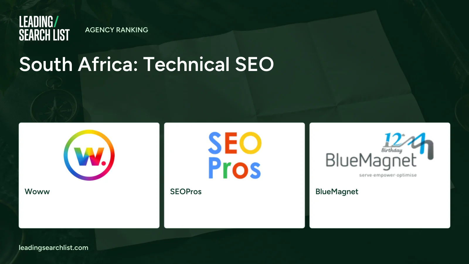 South Africa: Technical SEO. Logos shown: Woww, SEOPros, BlueMagnet. Leading Search List.